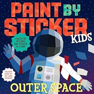 Paint by Sticker Kids (Official): Outer Space: Create 10 Pictures One Sticker at a Time! Includes Glow-in-the-Dark Stickers